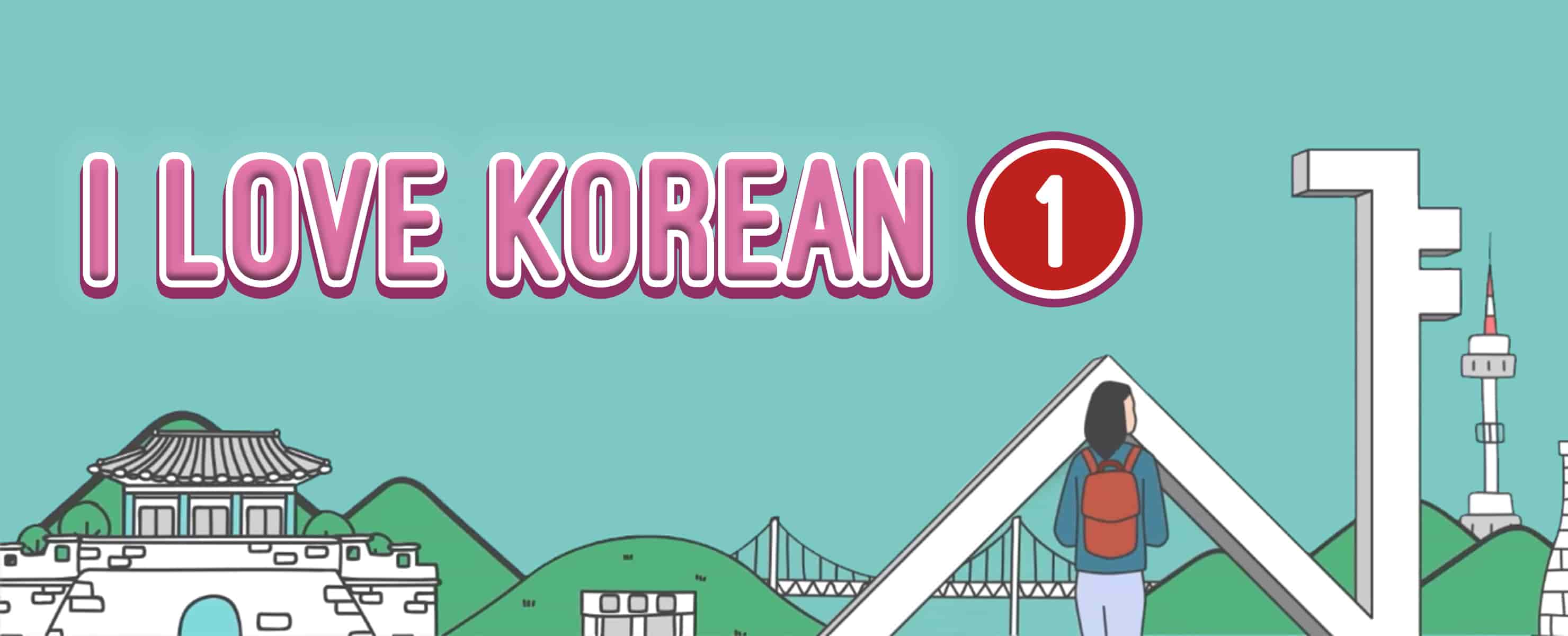 I Love Korean Level 1
