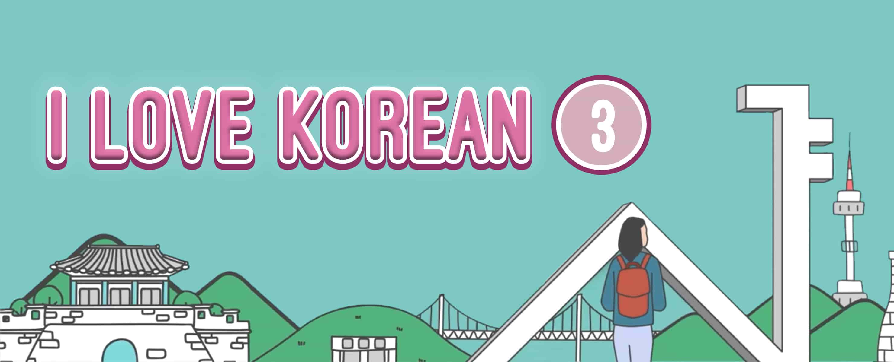 I Love Korean Level 3