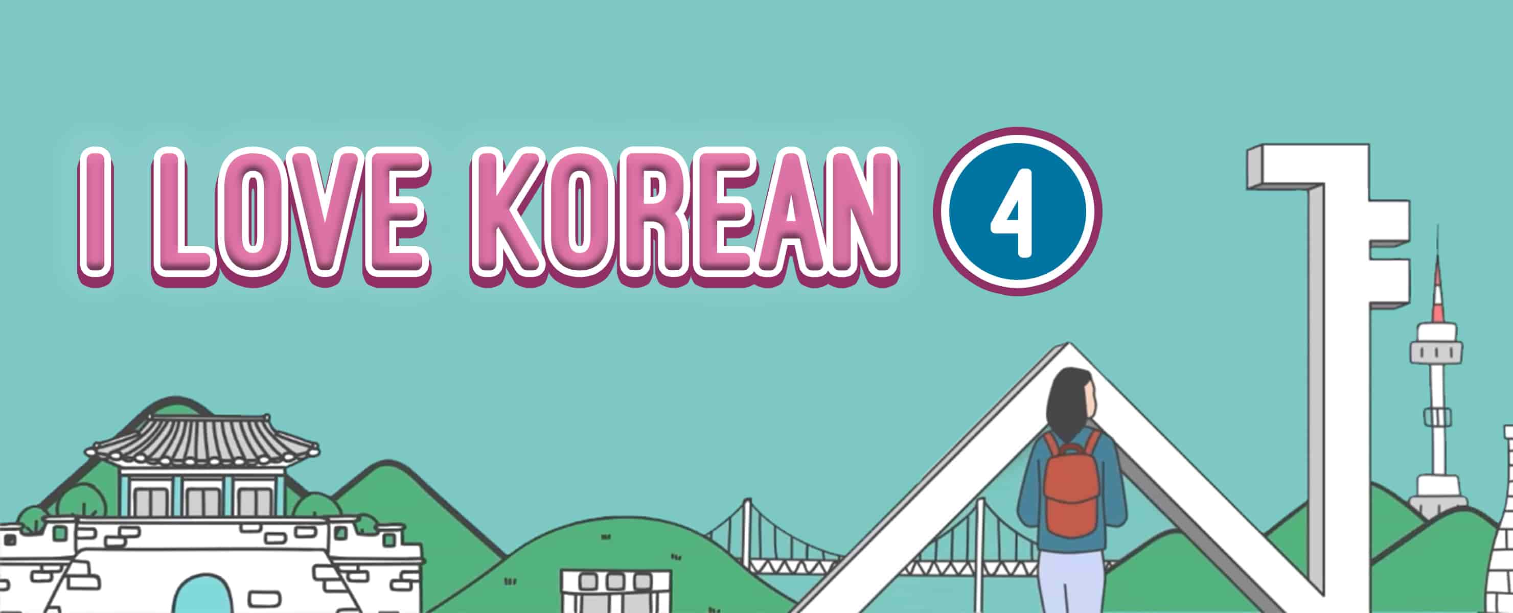 I Love Korean Level 4